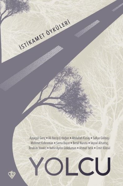 Yolcu - İstikamet Öyküleri