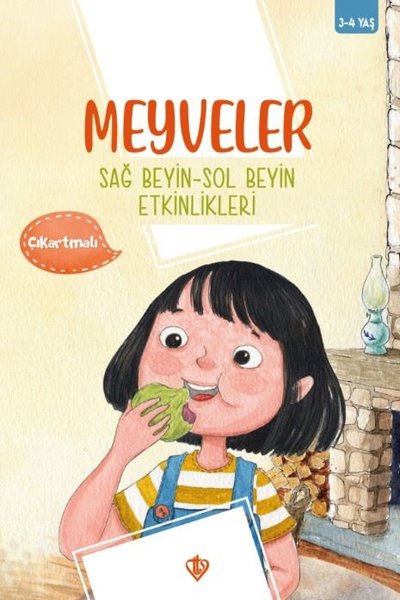 Meyveler - Sağ Beyin - Sol Beyin Etkinlikleri - Çıkartmalı - 3 - 4 Yaş