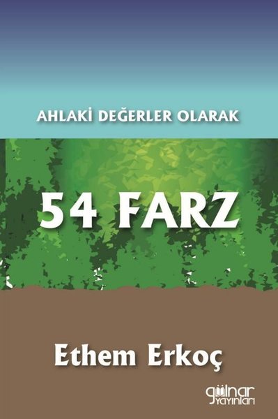 Ahlaki Değerler Olarak 54 Farz