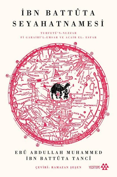 İbn Battüta Seyahatnamesi - Tuhfetü'n - Nuzzar ...