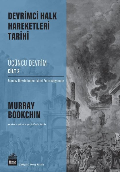 Üçüncü Devrim Cilt 2 - Fransız Devriminden İkinci Enternasyonale - Devrimci Halk Hareketleri Tarihi