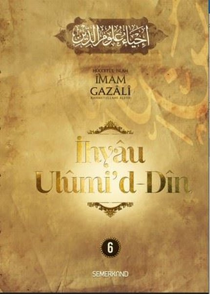 İhyaü Ulumi'd - Din 6