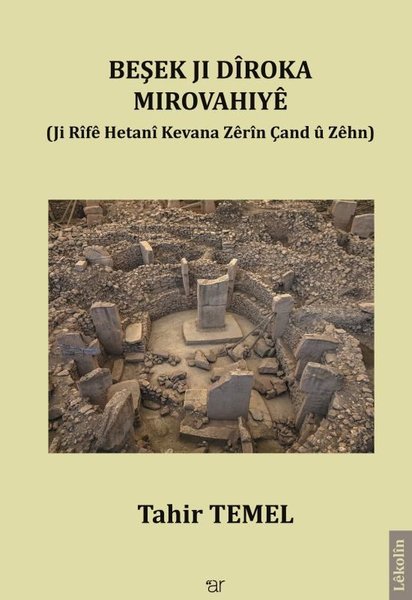 Beşek Ji Diroka Mirovahiye - Ji Rife Hetani Kevana Zerin Çand Ü Zehn