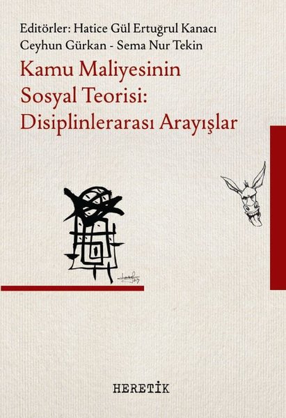 Kamu Maliyesinin Sosyal Teorisi: Disiplinlerarası Arayışlar