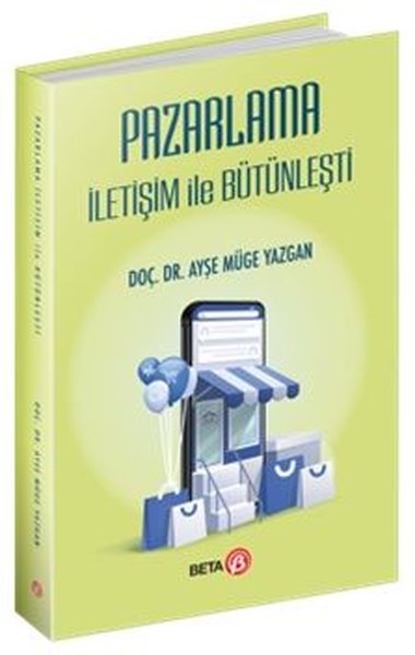 Pazarlama İletişim İle Bütünleşti