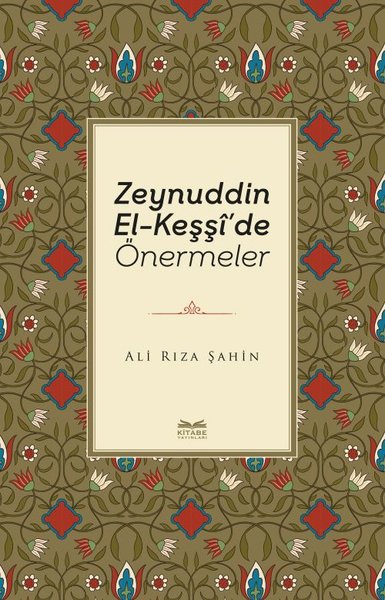 Zeynuddin El-Keşşi'de Önermeler