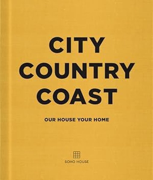 City Country Coast : Our House Your Home