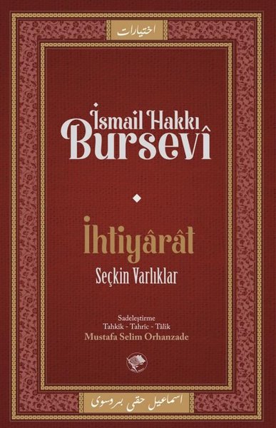 İhtiyarat - Seçkin Varlıklar