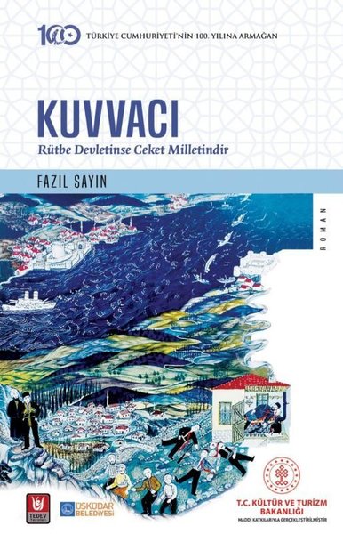 Kuvvacı - Rütbe Devletinse Ceket Milletindir