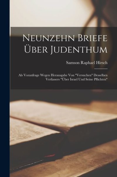Neunzehn Briefe UEber Judenthum