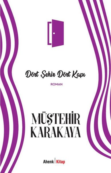 Dört Şehir Dört Kapı