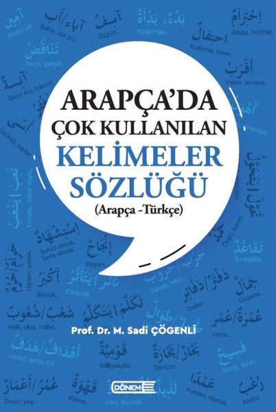 Arapça'da Çok Kullanılan Kelimeler Sözlüğü - Arapça - Türkçe