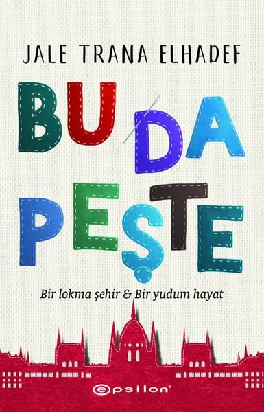 Bu Da Peşte - Bir Lokma Şehir ve Bir Yudum Hayat