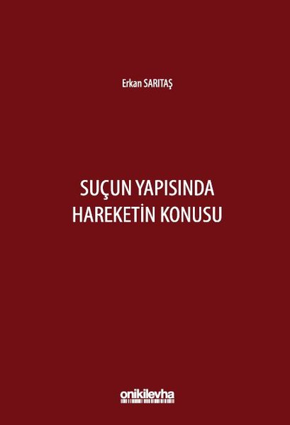 Suçun Yapısında Hareketin Konusu