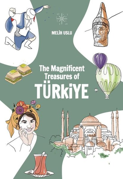 The Magnificent Treasures Of Turkey - Türkiye'nin Muhteşem Hazineleri