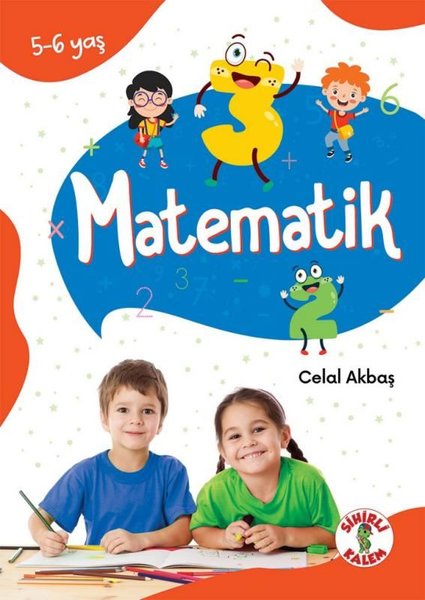 Matematik 5 - 6 Yaş - Dikkat Odaklı Etkinlik Kitabı