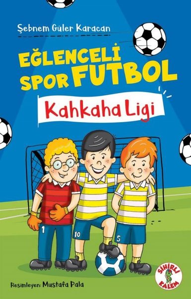 Kahkaha Ligi - Eğlenceli Spor Futbol