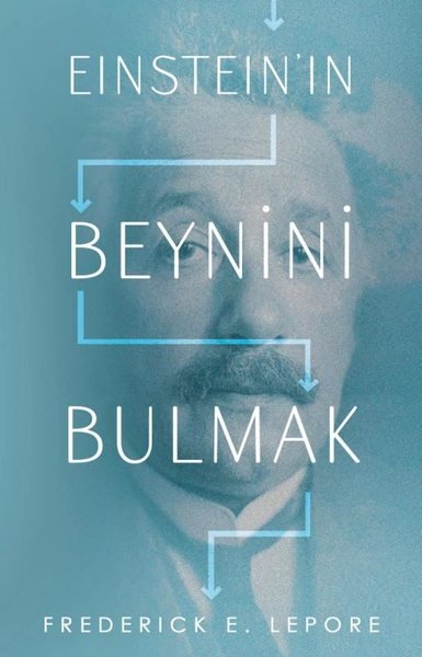 Einstein'ın Beynini Bulmak