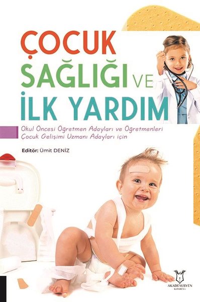 Çocuk Sağlığı ve İlk Yardım