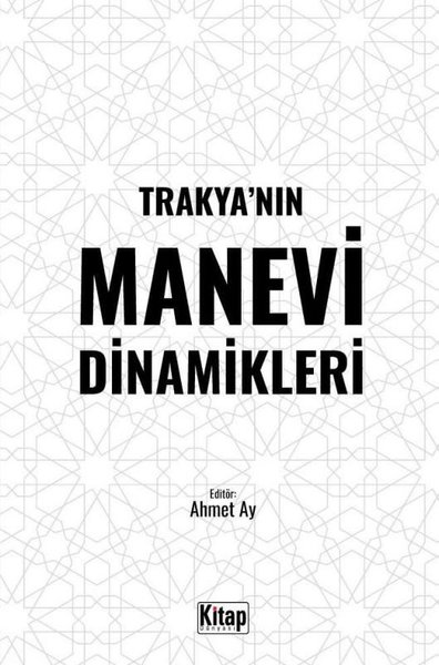 Trakya'nın Manevi Dinamikleri