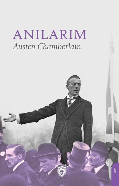 Anılarım - Austen Chamberlain