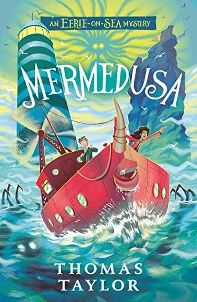 Mermedusa (Eerie-on-Sea Mystery)