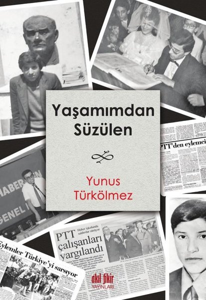 Yaşamımdan Süzülen