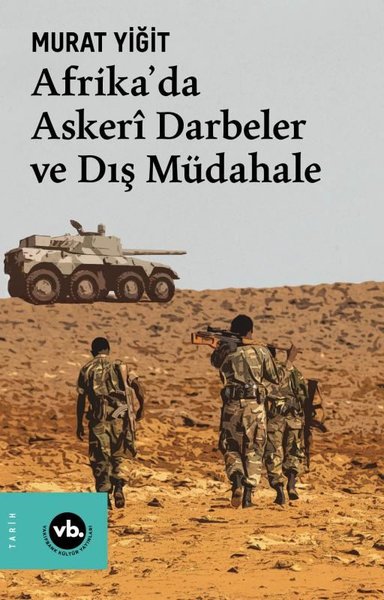 Afrika'da Askeri Darbeler ve Dış Müdahale