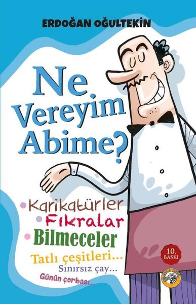 Ne Vereyim Abime? Karikatürler - Fıkralar - Bil...