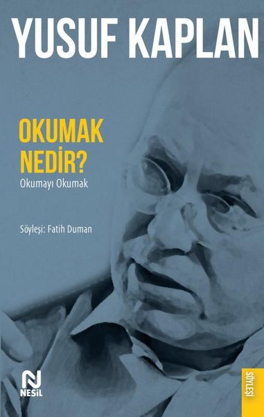 Okumak Nedir? Okumayı Okumak