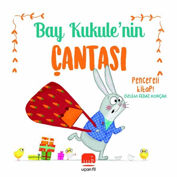 Bay Kukule'nin Çantası - Pencereli Kitap!