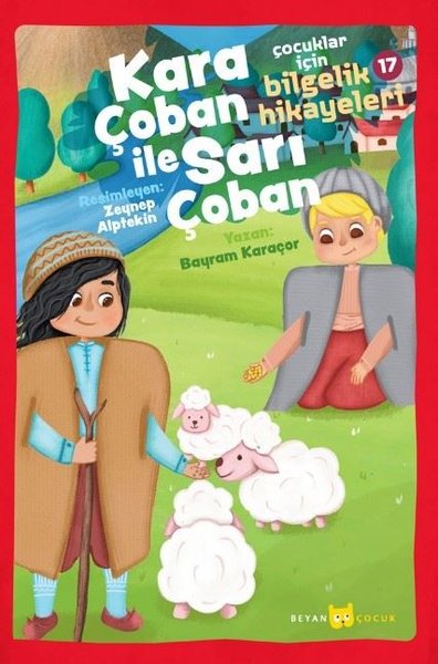 Kara Çoban İle Sarı Çoban - Çocuklar için Bilgelik Hikayeleri 17