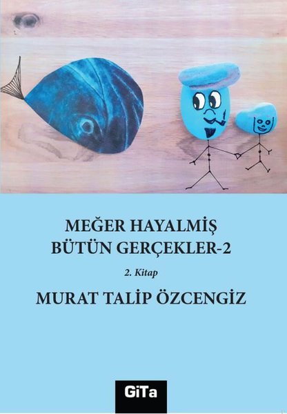 Meğer Hayalmiş Bütün Gerçekler 2 - 2.Kitap