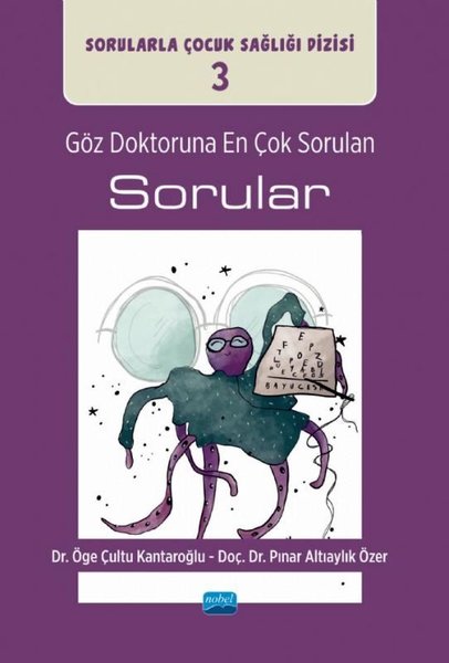 Göz Doktoruna En Çok Sorulan Sorular - Sorularla Çocuk Sağlığı Dizisi 3