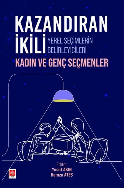 Kazandıran İkili Yerel Seçimlerin Belirleyicile...