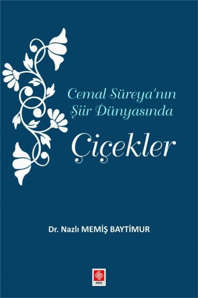 Cemal Süreya'nın Şiir Dünyasında Çiçekler