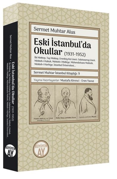 Eski İstanbul'da Okullar 1931-1952