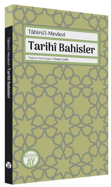 Tarihi Bahisler - Tahirü'l-Mevlevi