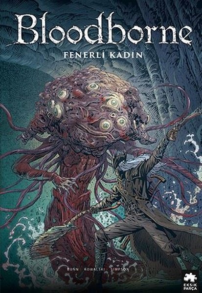 Bloodborne 5 - Fenerli Kadın