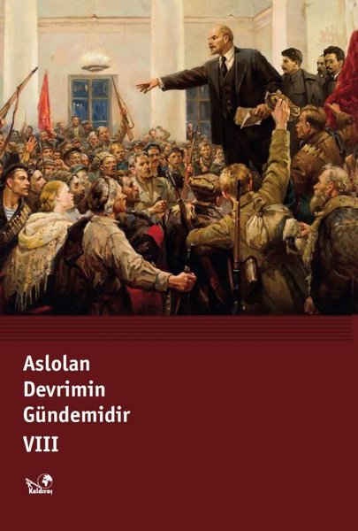 Aslolan Devrimin Gündemidir - 8.Cilt