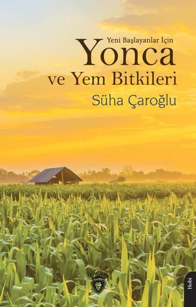 Yonca ve Yem Bitkileri - Yeni Başlayanlar İçin