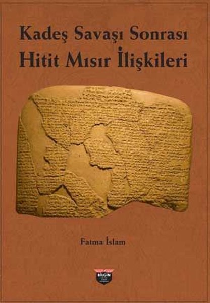 Kadeş Savaşı Sonrası Hitit - Mısır İlişkileri