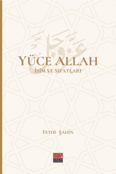 Yüce Allah - İsim ve Sıfatları Seti - 6 Kitap Takım