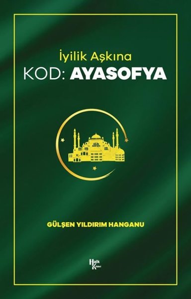 İyilik Aşkına - Kod: Ayasofya