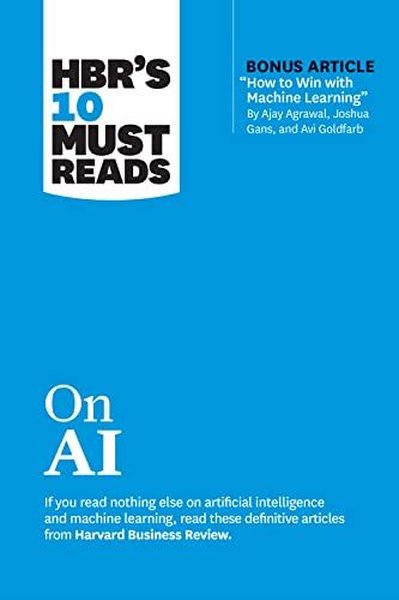 HBR's 10 Must Reads on AI