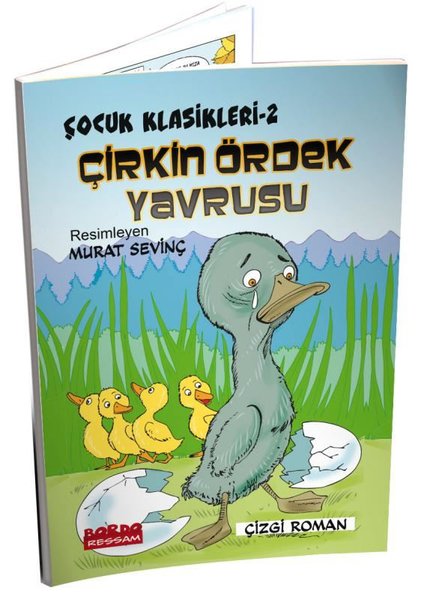 Çirkin Ördek Yavrusu - Çocuk Klasikleri 2