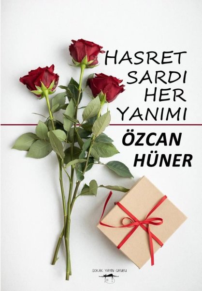 Hasret Sardı Her Yanımı