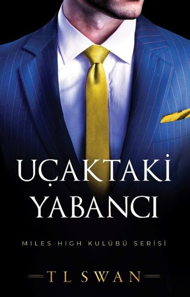 Uçaktaki Yabancı - Miles High Kulübü Serisi