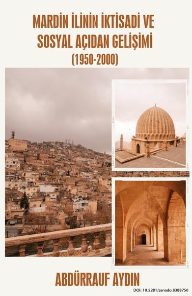 Mardin İlinin İktisadi ve Sosyal Açıdan Gelişimi 1950-2000