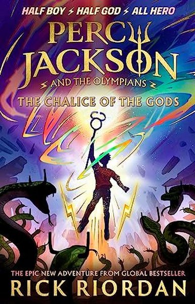 Percy Jackson and the Olympians: The Chalice of the Gods (Percy Jackson and The Olympians)